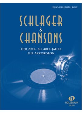 SCHLAGER & CHANSONS DER 20ER- BIS 40ER-JAHRE